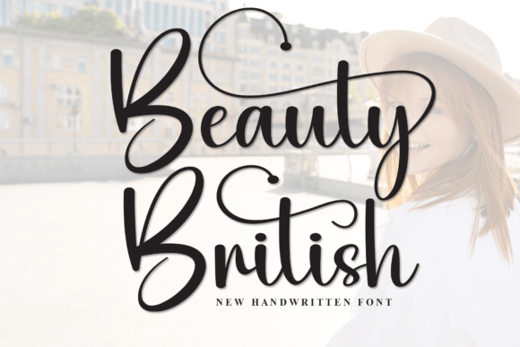 Beauty British Font Review for Modern Branding