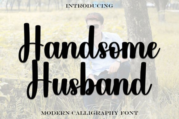 Handsomehusband Font for Elegant Handmade Branding