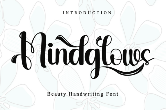 Mindglows: The Script Font for Elegant Campaigns